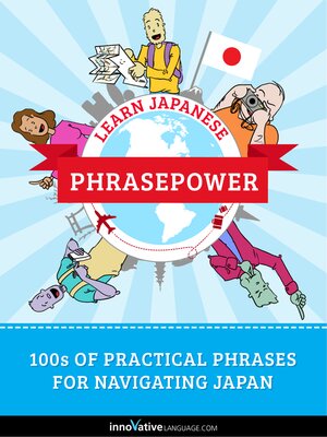 cover image of Learn Japanese: PhrasePower
